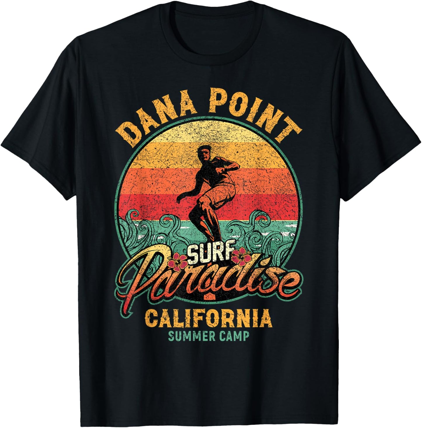 Vintage Dana Point Surf Paradise California Summer Camp Men Women T-Shirt - T-Shirt | Black