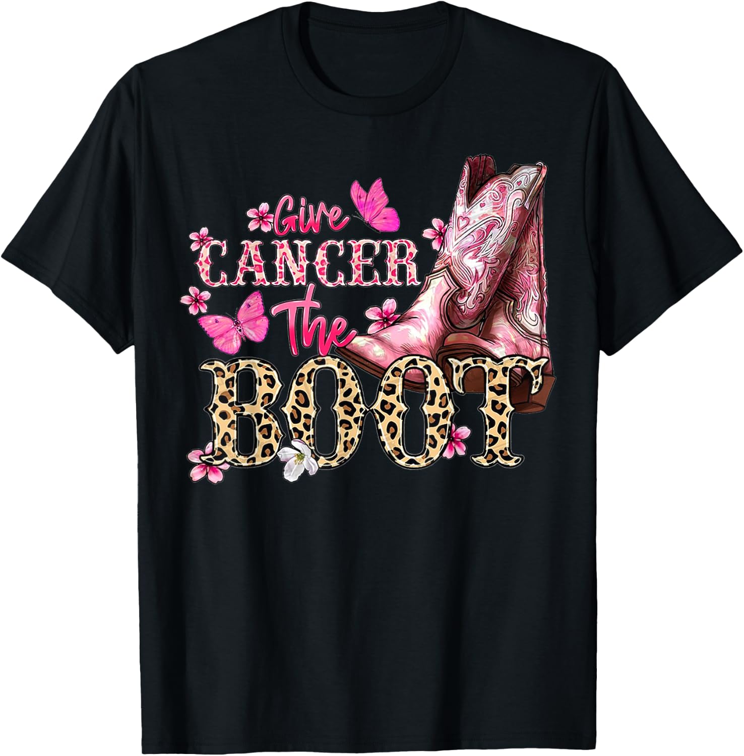 Give Cancer The Boot Western Cowgirl Leopard Breast Cancer T-Shirt - T-Shirt | Black