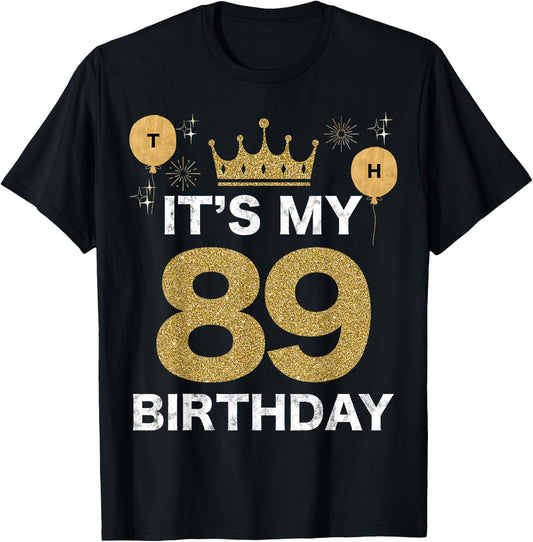 It's My Birthday 89th King BDay Party Crown Man And Woman T-Shirt - T-Shirt | Black