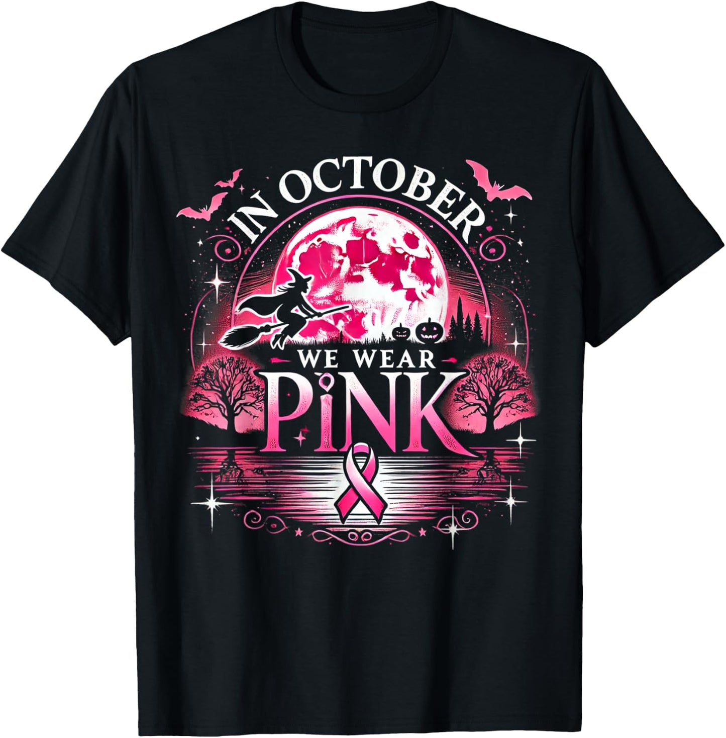 October We Wear Pink Witch Halloween Moon T-Shirt - T-Shirt | Black
