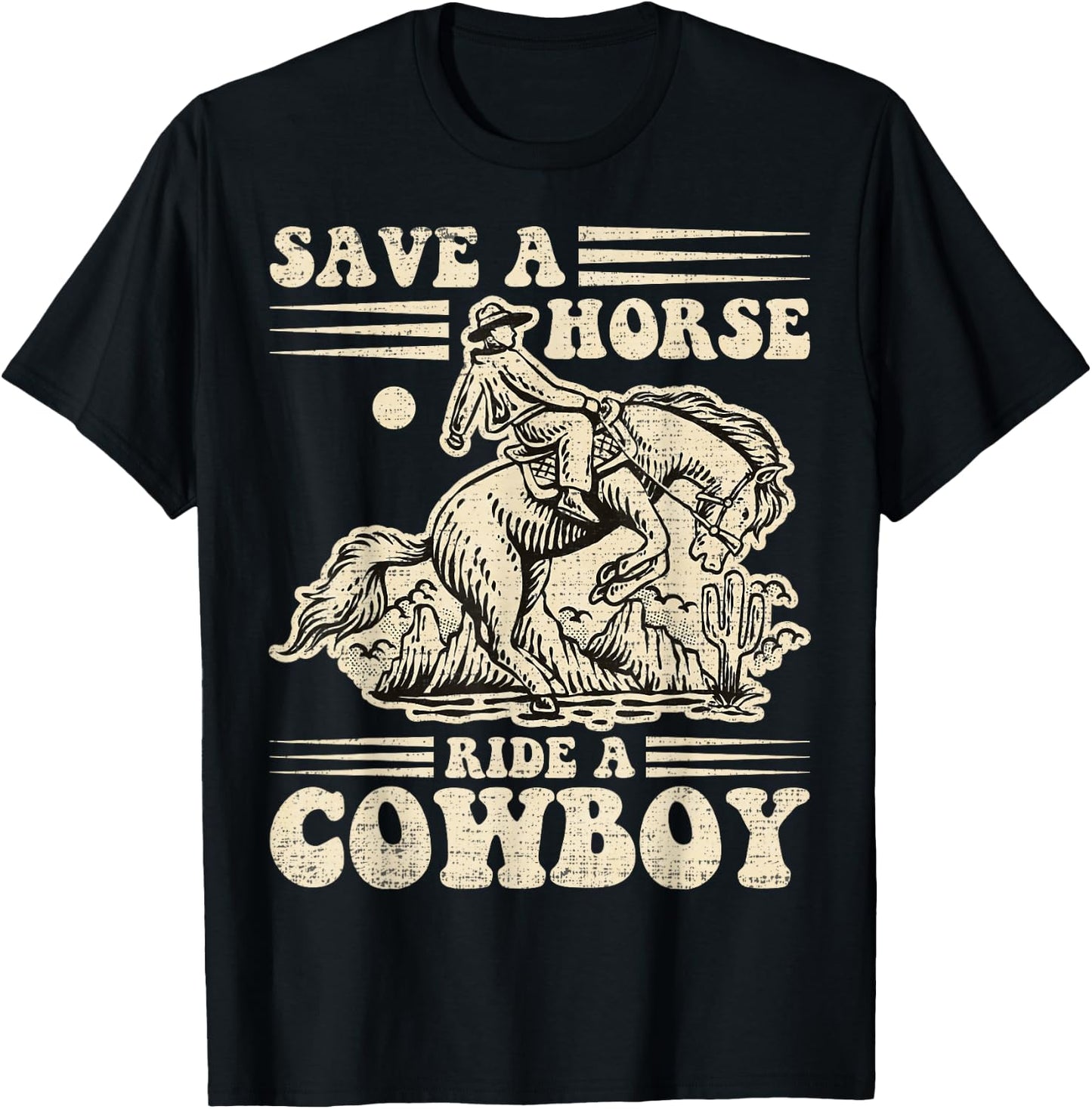 Vintage Save A Horse Ride A Cowboy, Horseback Riding Lover T-Shirt - T-Shirt | Black