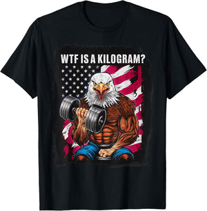 4th of July Gym Patriotic Eagle USA WTF is A Kilogram Men T-Shirt - T-Shirt | Black
