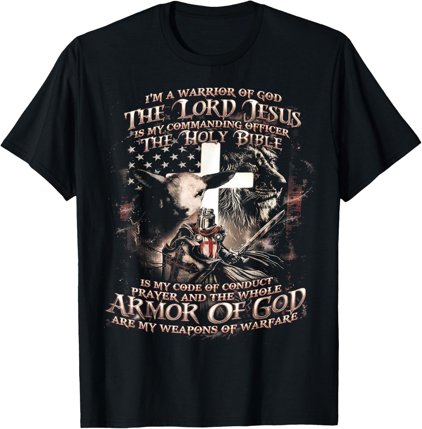 I'm A Warrior Of God The Lord Jesus Is My Commanding Officer T-Shirt - T-Shirt | Black