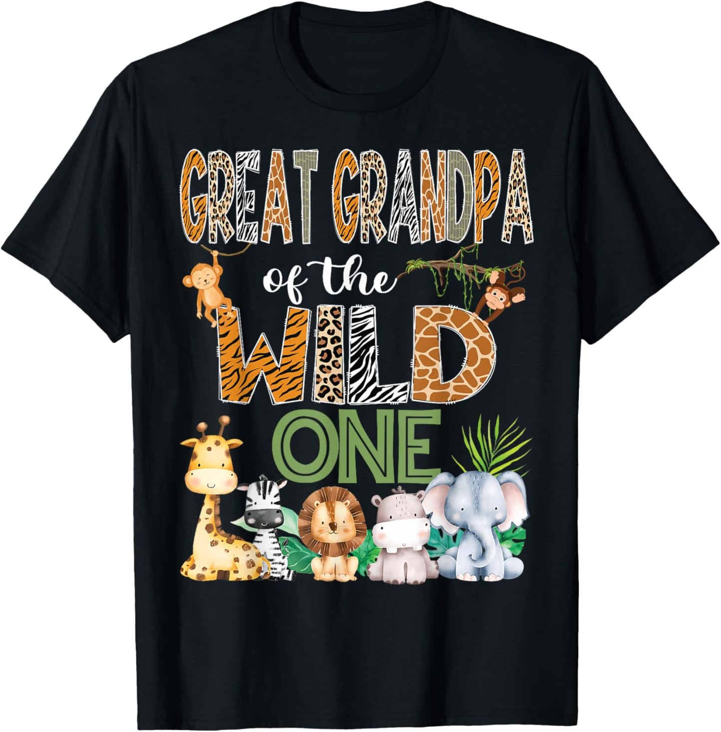Great Grandpa Of The Wild One 1St Birthday Safari Zoo Jungle T-Shirt - T-Shirt | Black