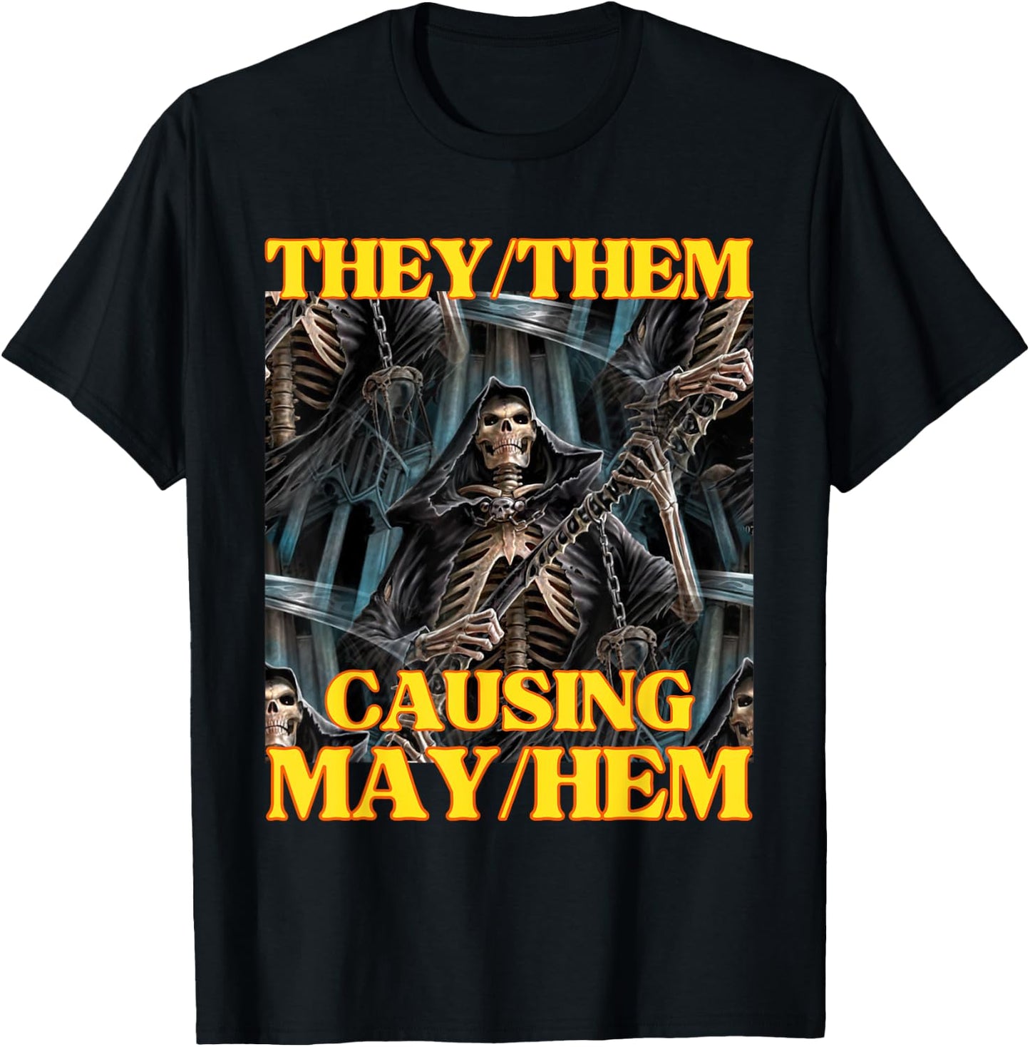 They Them Mayhem Funny Cringe Hard Skeleton Meme T-Shirt - T-Shirt | Black