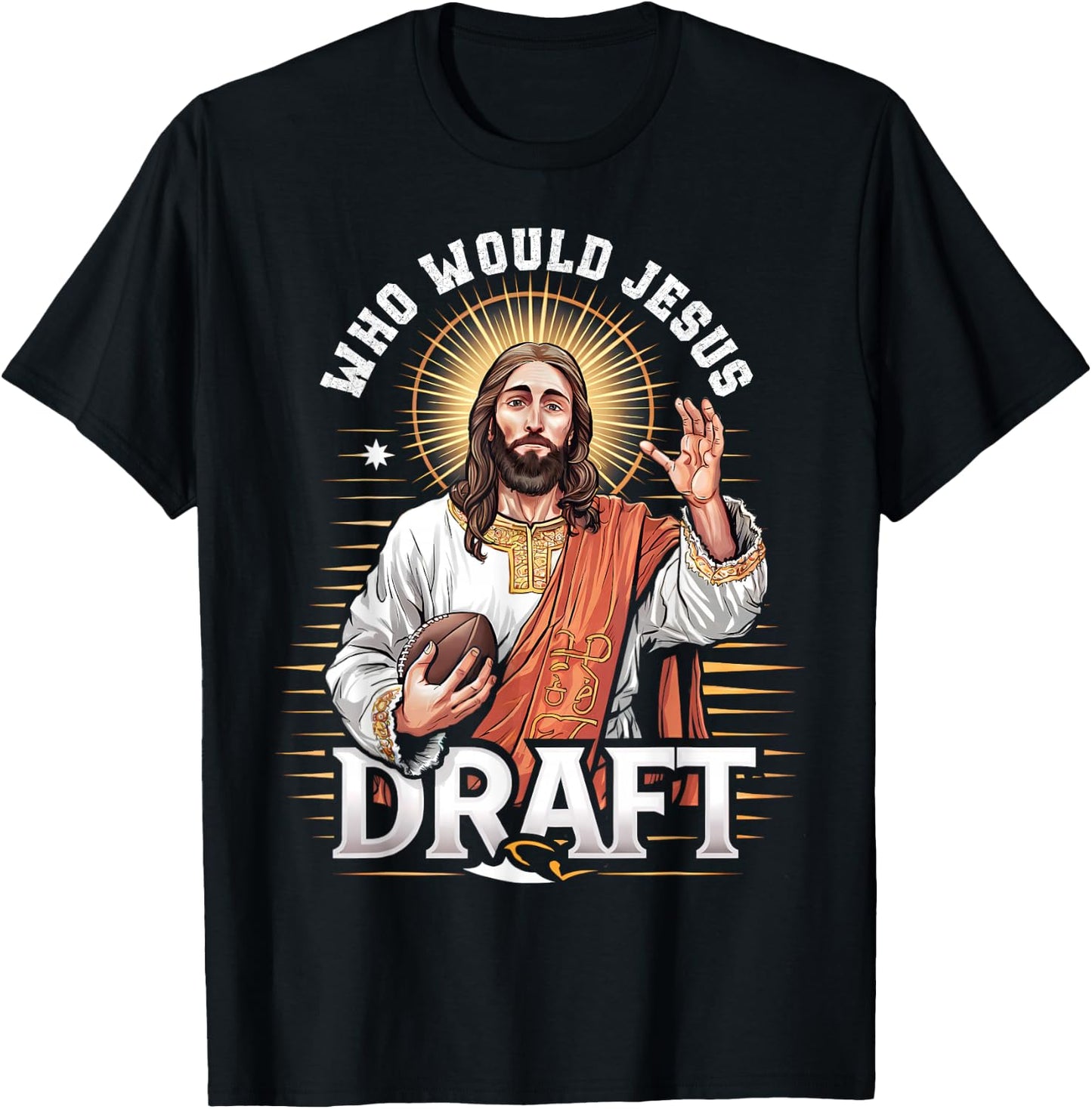 Who Would Jesus Draft Fantasy Football Fan Christian Draft T-Shirt - T-Shirt | Black