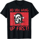 Funny No You Hang Up First Gho-st Calling Hello Halloween T-Shirt - T-Shirt | Black