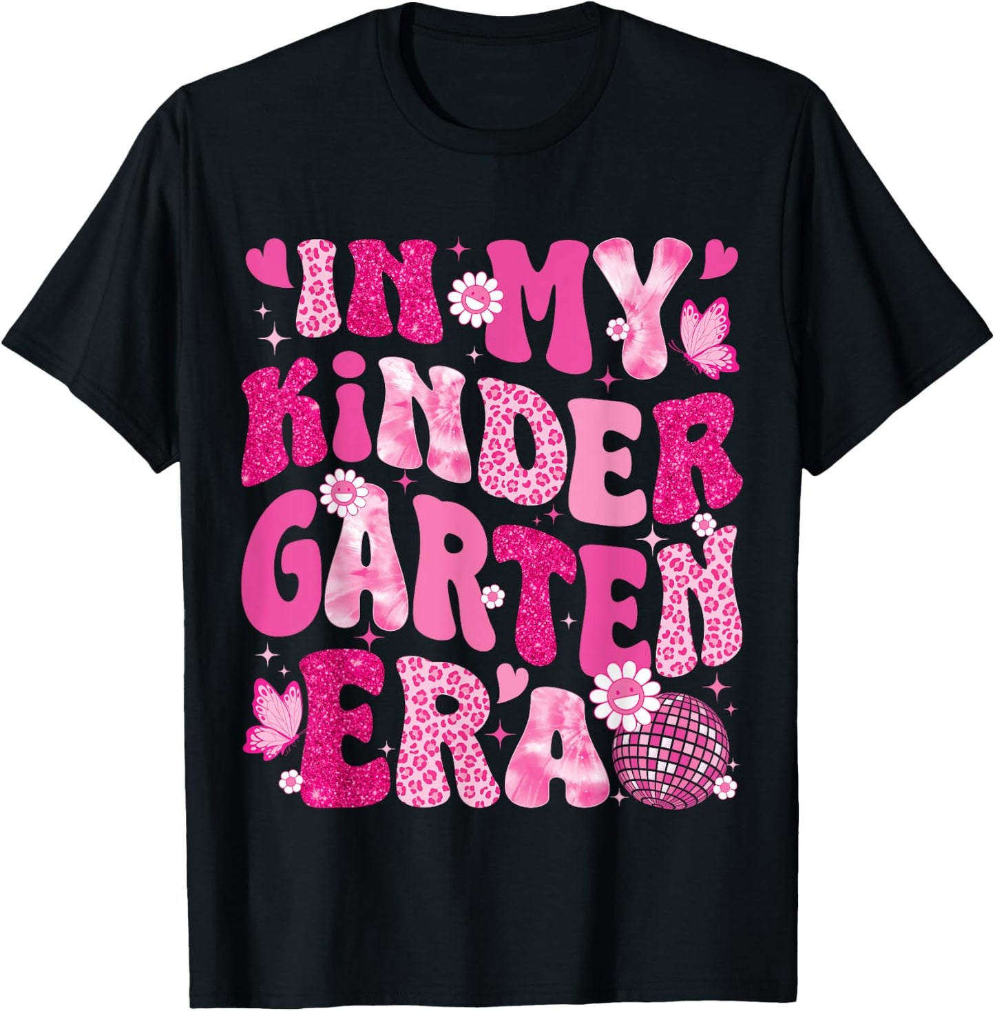 In My Kindergarten Era Teachers Women Back To School Girls T-Shirt - T-Shirt | Black