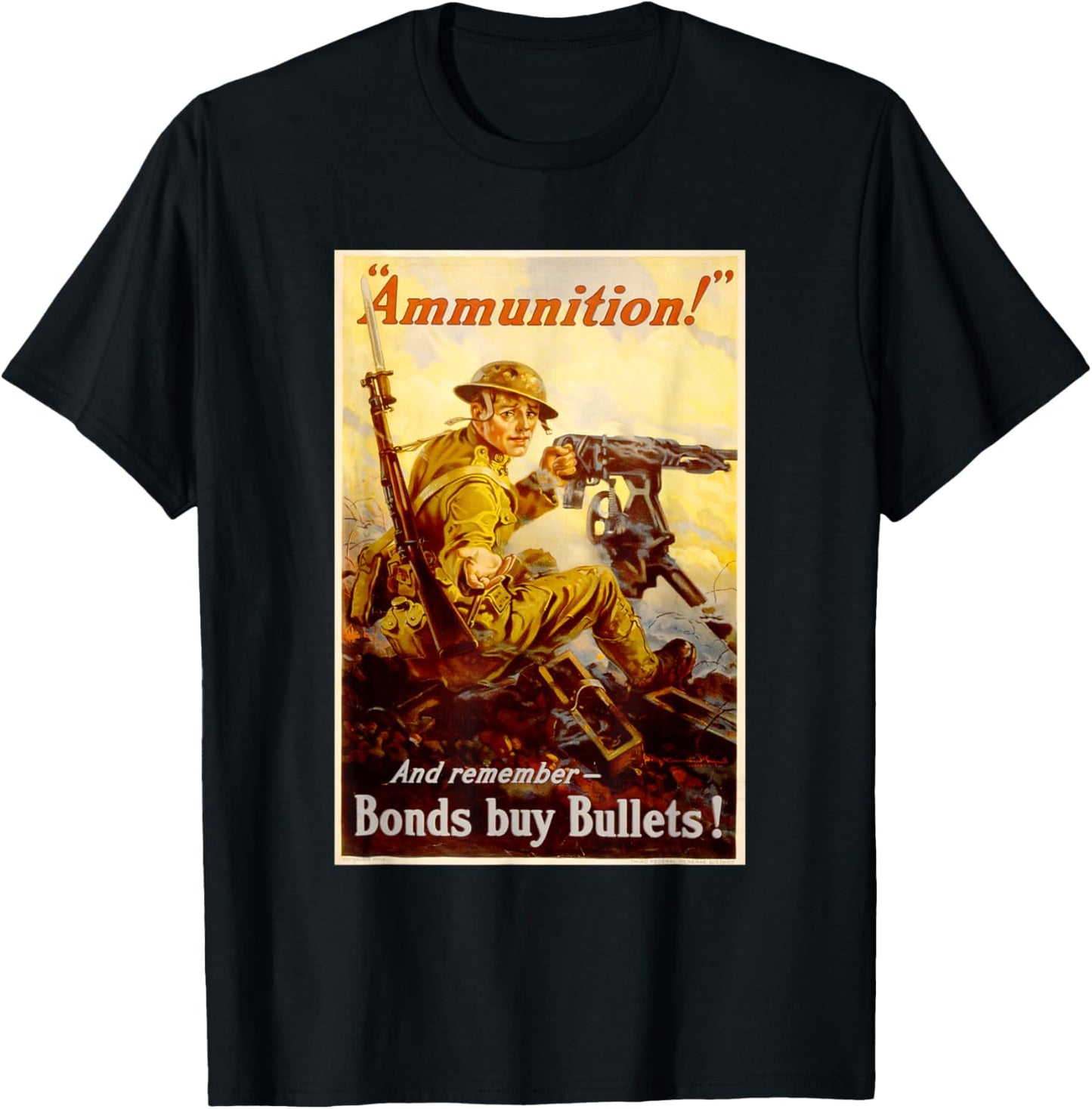 Ammunition Bonds Buy Bullets Vintage WW2 T-Shirt - T-Shirt | Black