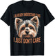 Dog Breed Yorkie Yorkshire Terrier I Already Understand This T-Shirt - T-Shirt | Black