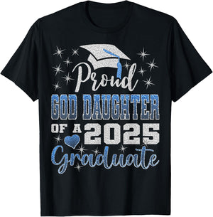 Super Proud GodDaughter of 2025 Graduate Awesome Family T-Shirt - T-Shirt | Black