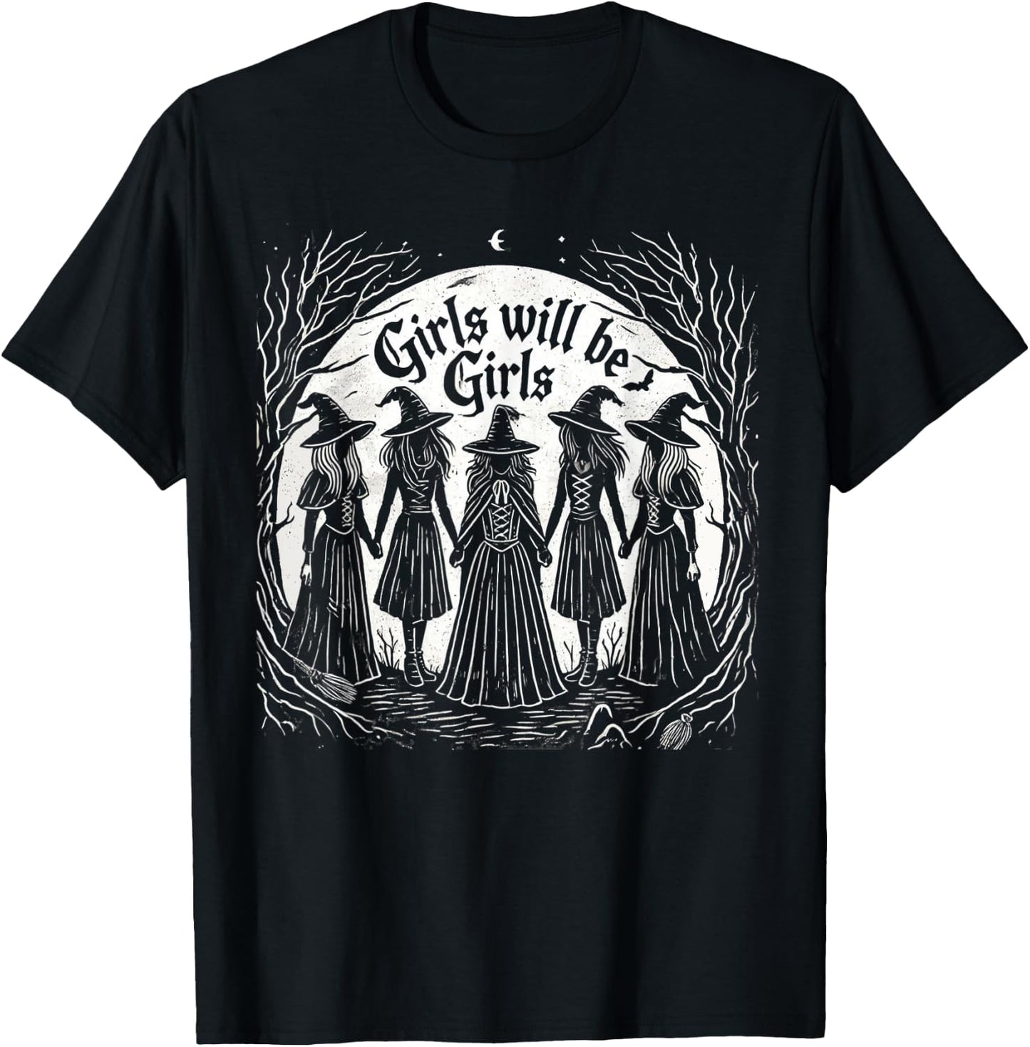 Girl Will Be Girl Funny Witch Distressed Witchy Vibes T-Shirt - T-Shirt | Black