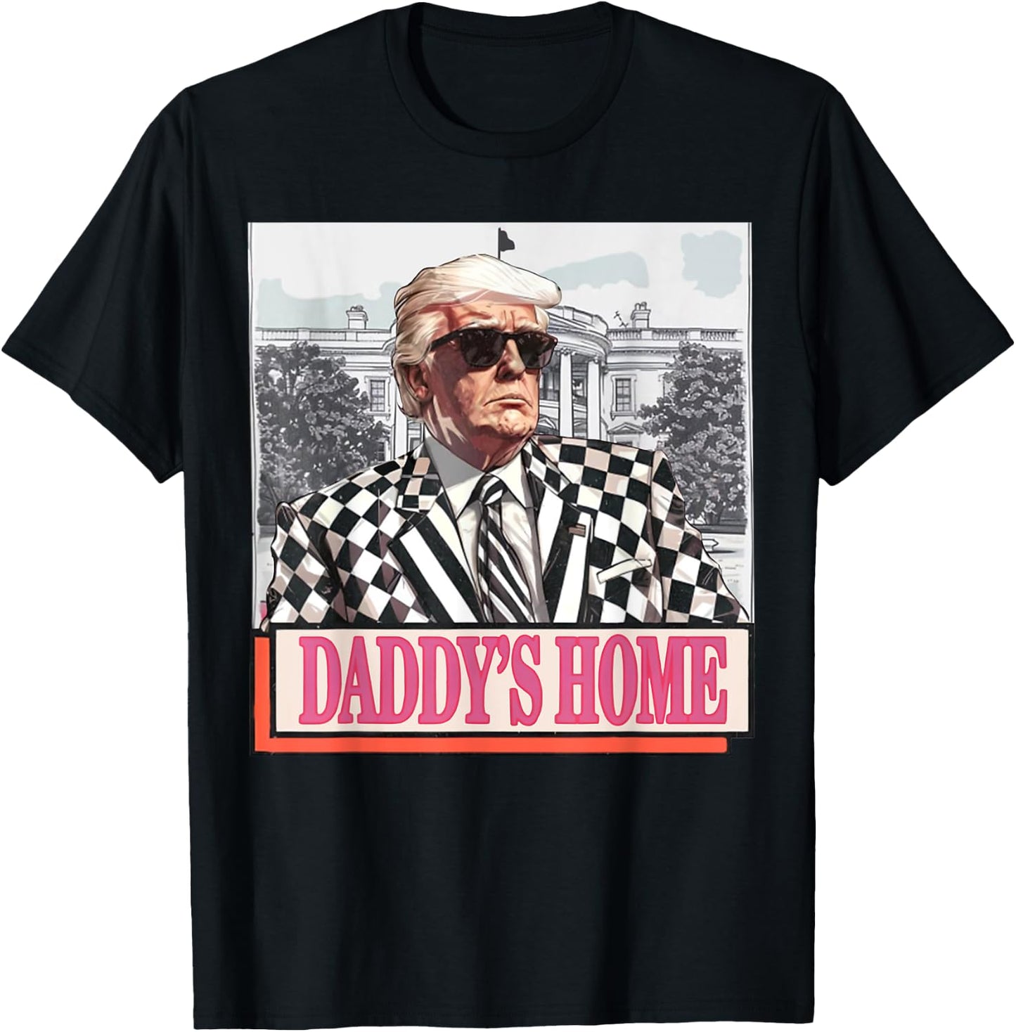 Take America Back Daddys Home Funny Trump Pink 2024 Election T-Shirt - T-Shirt | Black