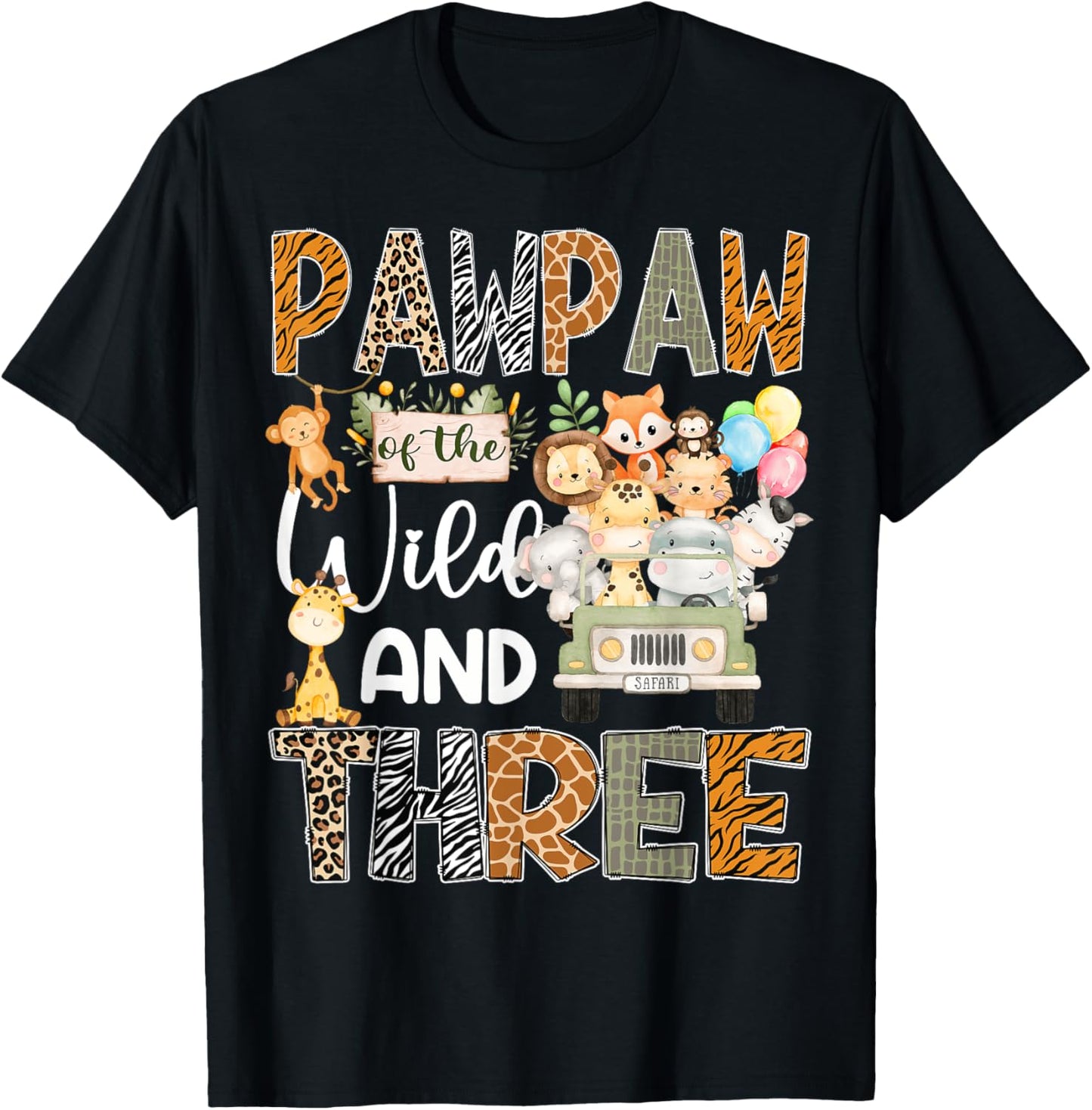 PawPaw Of The Wild Three 3Rd Birthday Safari Jungle T-Shirt - T-Shirt | Black