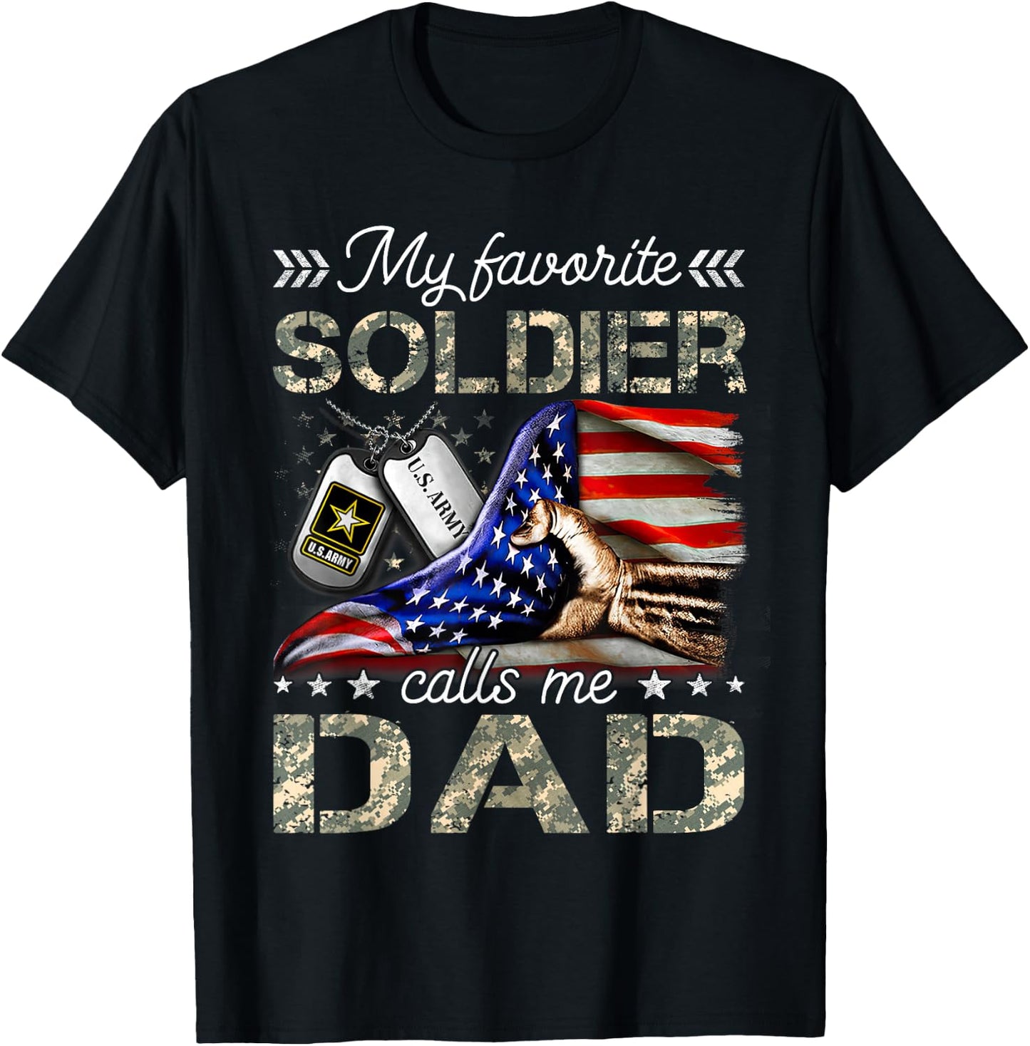 My Favorite Soldier Calls Me Dad Army Graduation T-Shirt - T-Shirt | Black