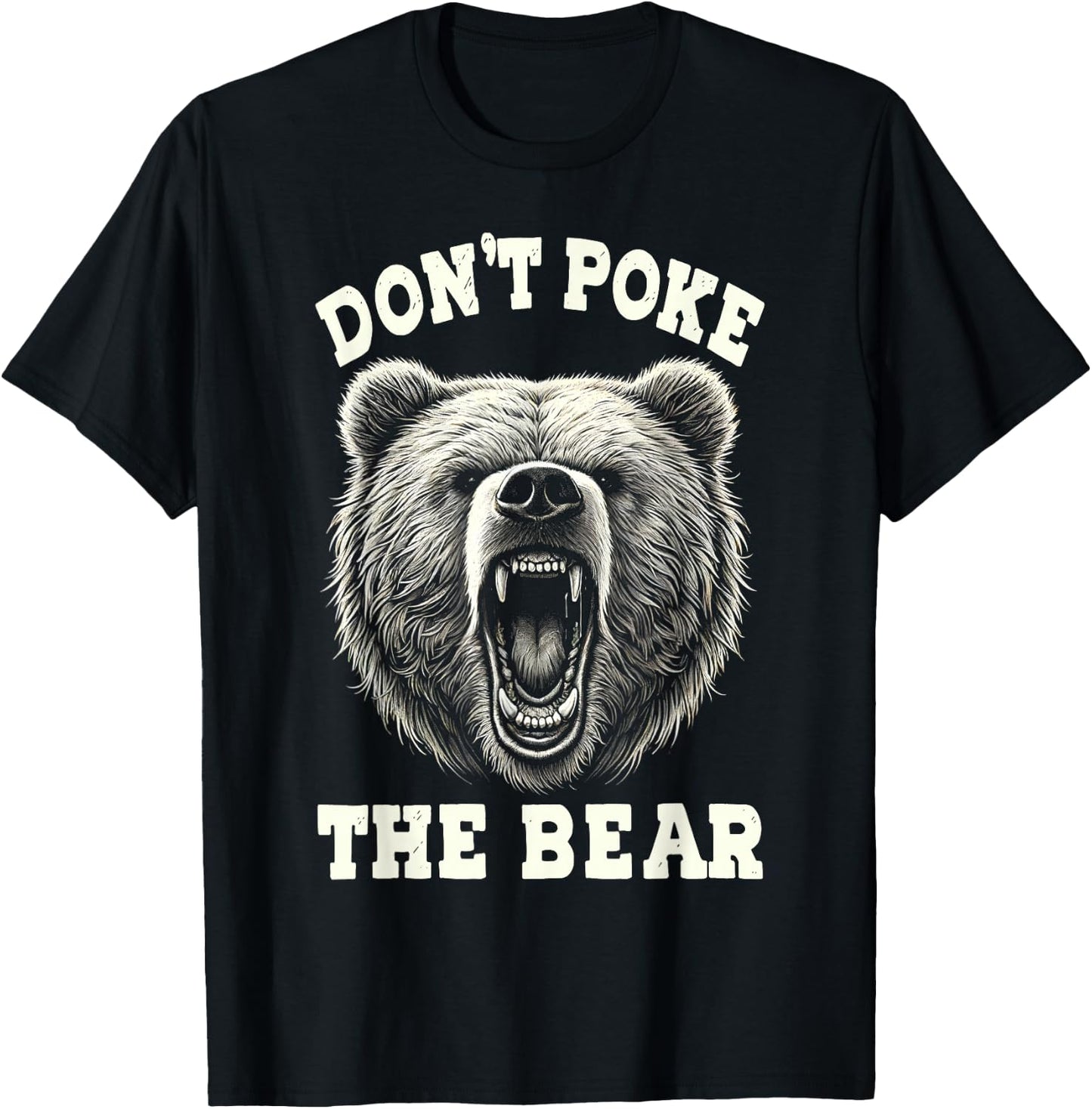 Don't Pokes Vintage Pets Lovers Animals Outfits The Bears T-Shirt - T-Shirt | Black