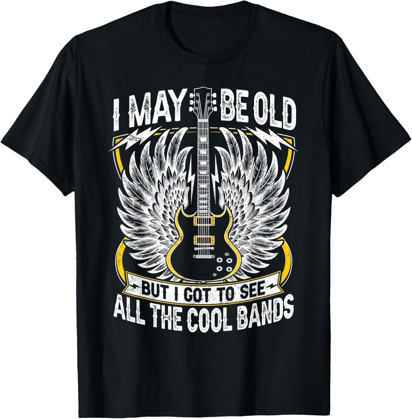 I May Be Old But I Got To See All The Cool Band Rock Concert T-Shirt - T-Shirt | Black