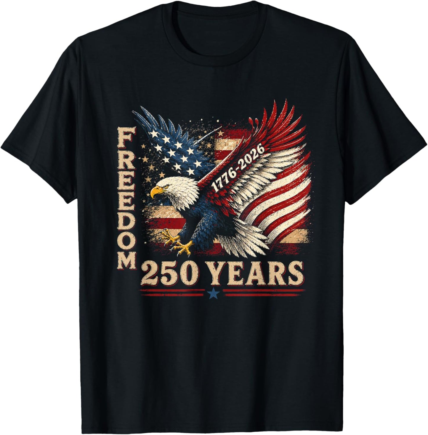 250 Years 1776 2026 Birthday Eagle USA Flag 4th of July Men T-Shirt - T-Shirt | Black