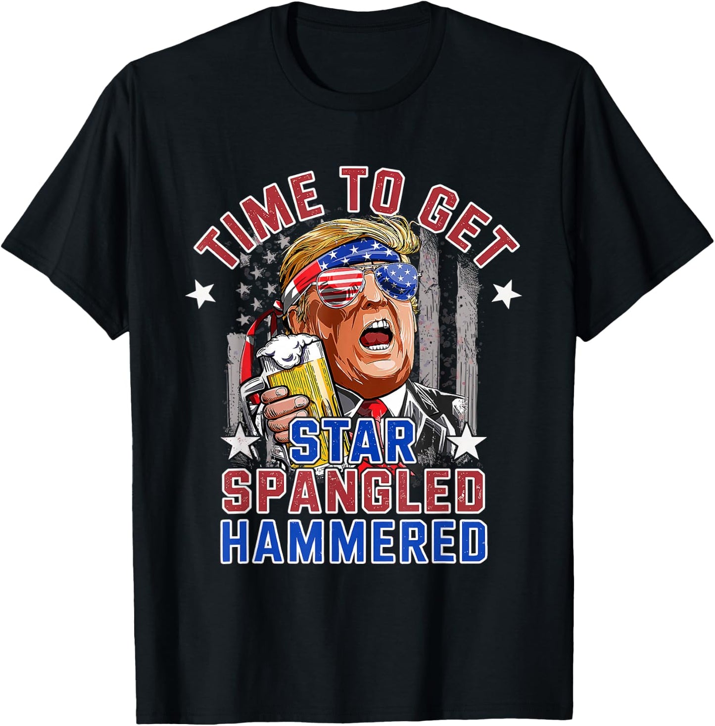 Time to Get Star Spangled Hammered 4th of July Men Trump T-Shirt - T-Shirt | Black