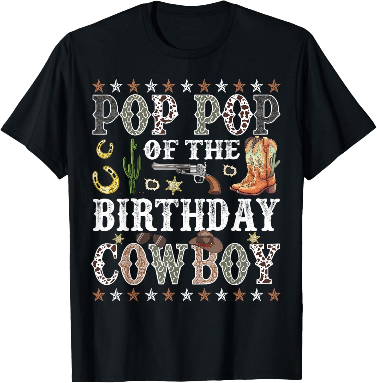 Pop Pop Of The Birthday Cowboy Rodeo Pop Pop T-Shirt - T-Shirt | Black