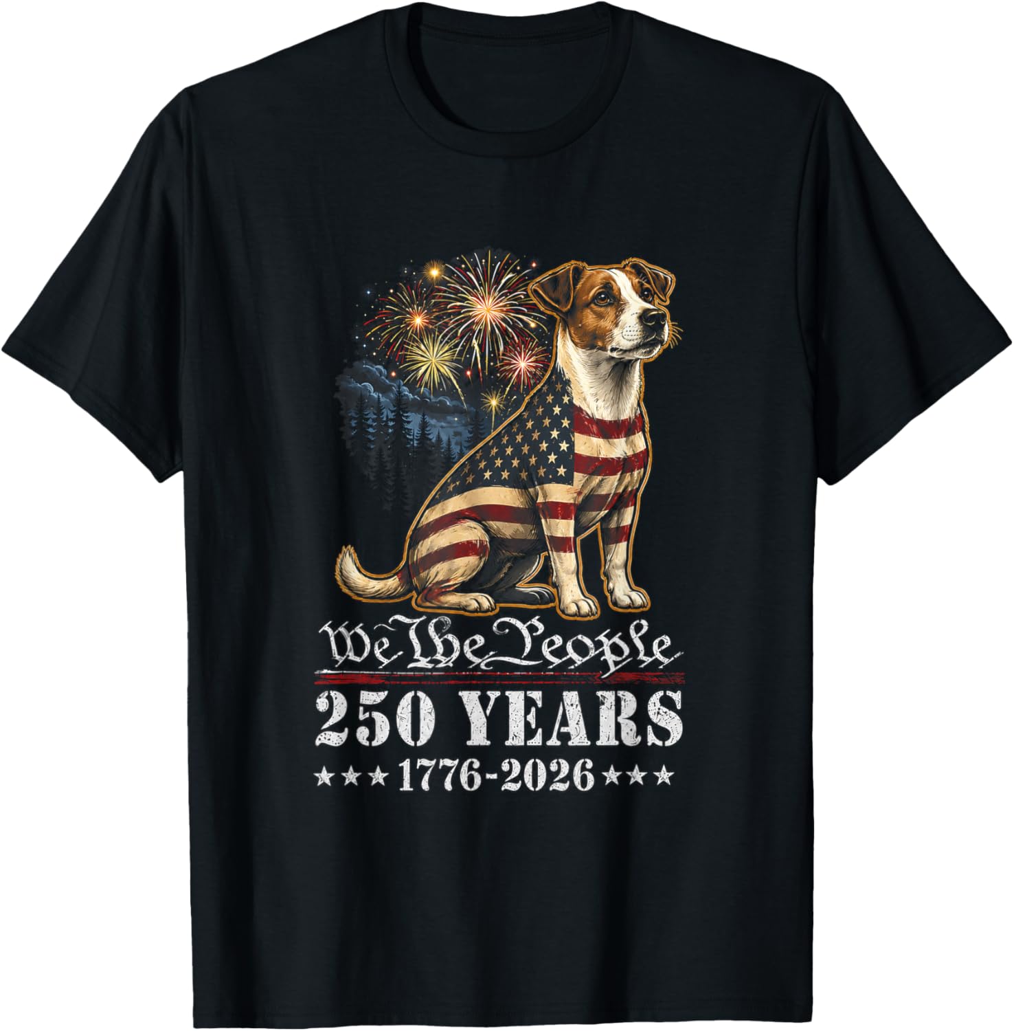 Jack Russell Dog 250 Years American 1776 2026 4th July T-Shirt - T-Shirt | Black