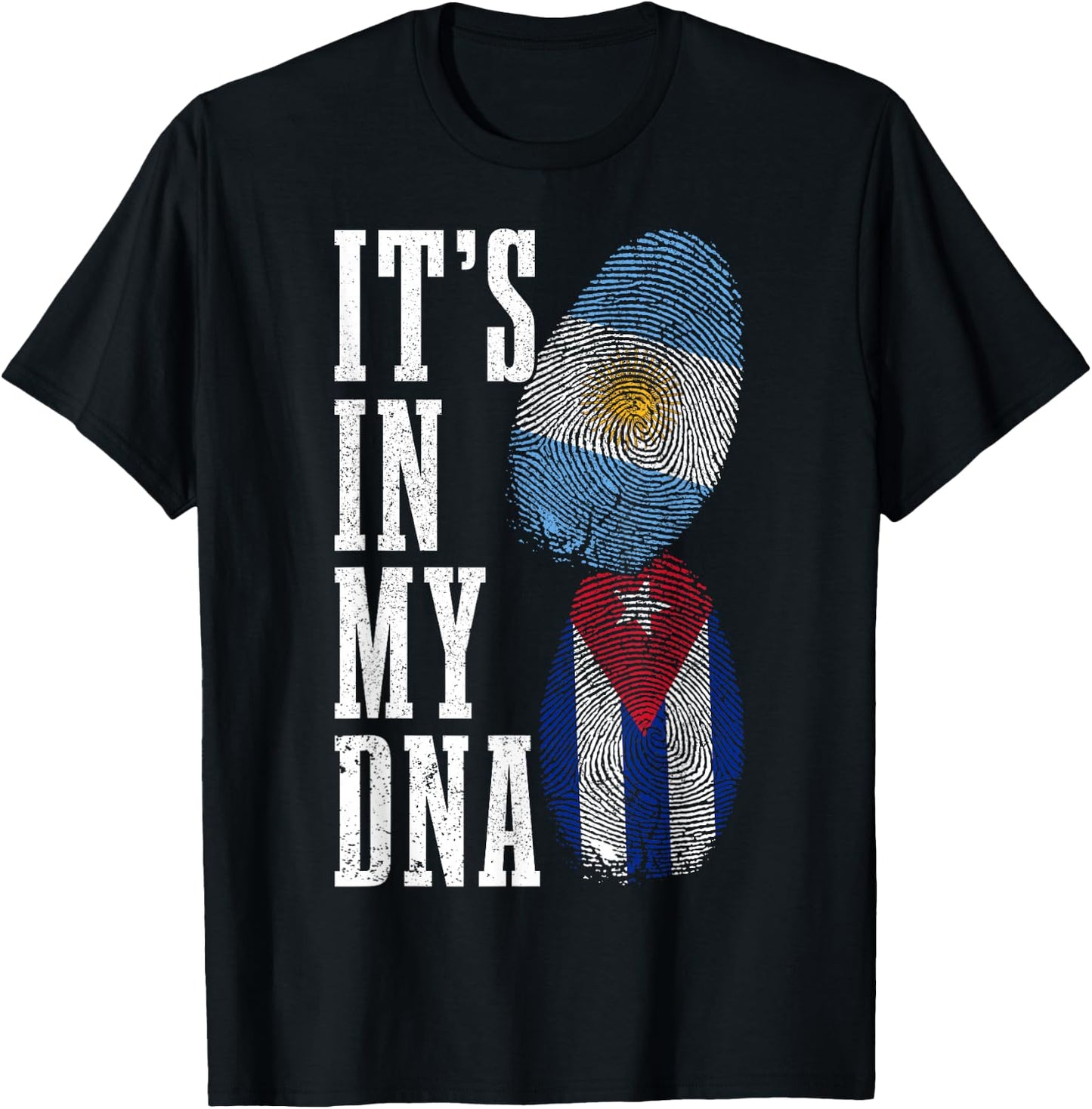 Cuba Argentina It's In My DNA Argentinian Pride Cuban Roots T-Shirt - T-Shirt | Black