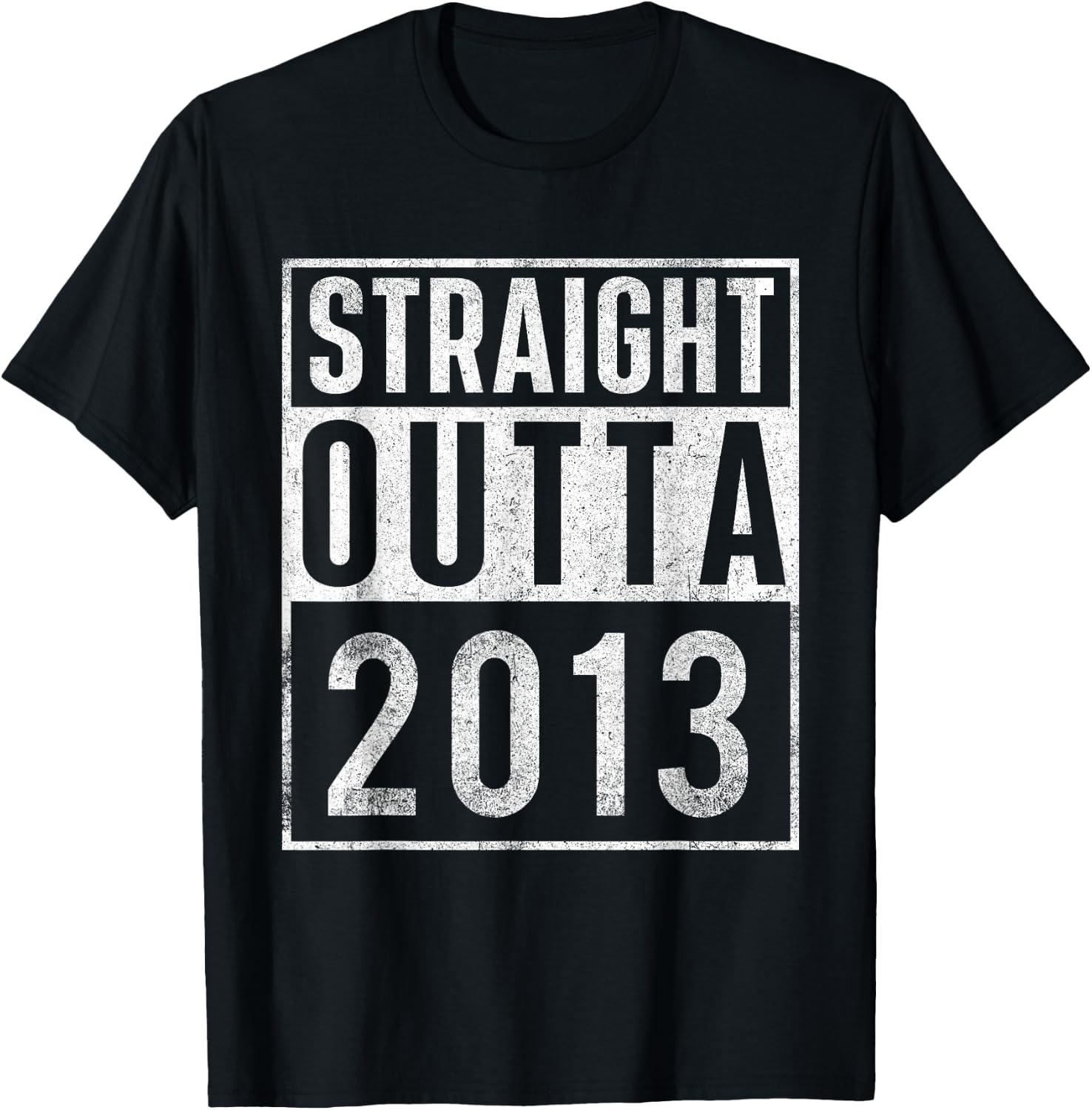 Straight Outta 2013 Year of Birth Birthday T-Shirt - T-Shirt | Black