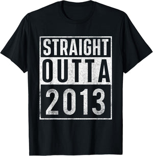 Straight Outta 2013 Year of Birth Birthday T-Shirt - T-Shirt | Black