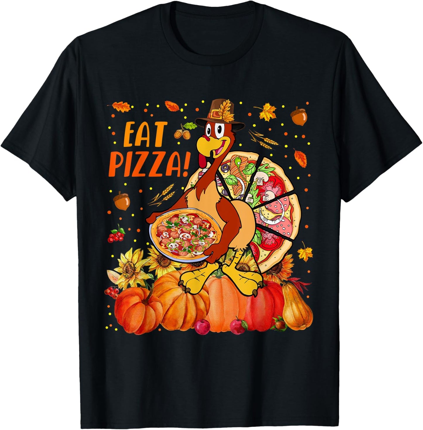 Eat Pizza Thanksgiving Save Turkey With Pizzas Fall Pumpkins T-Shirt - T-Shirt | Black