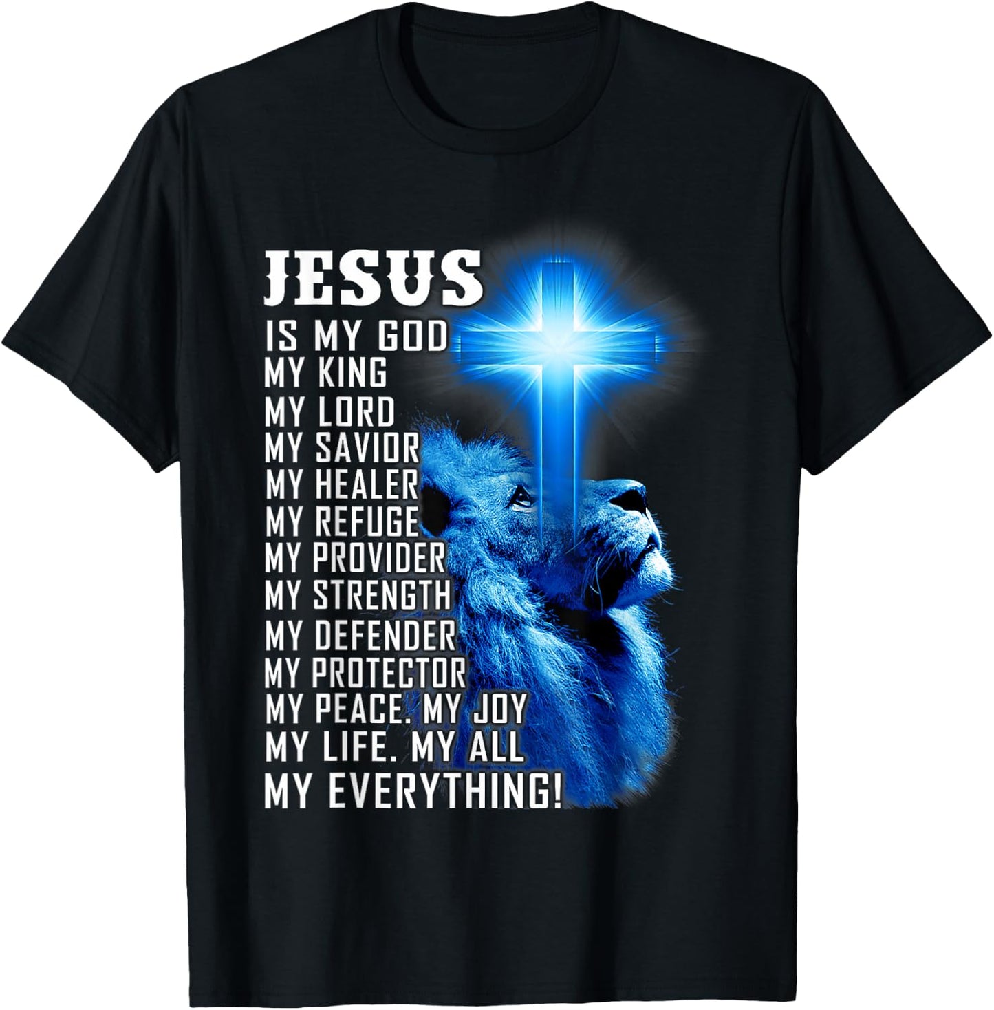 Jesus Is My God King Lord Savior Lion Christian Religious T-Shirt - T-Shirt | Black