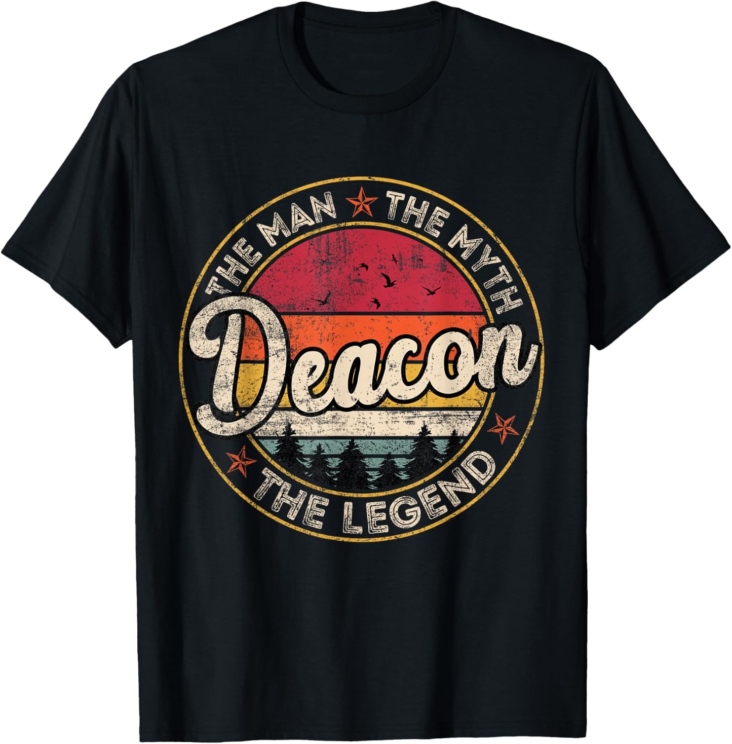 Deacon The Man The Myth The Legend Personalized Name T-Shirt - T-Shirt | Black