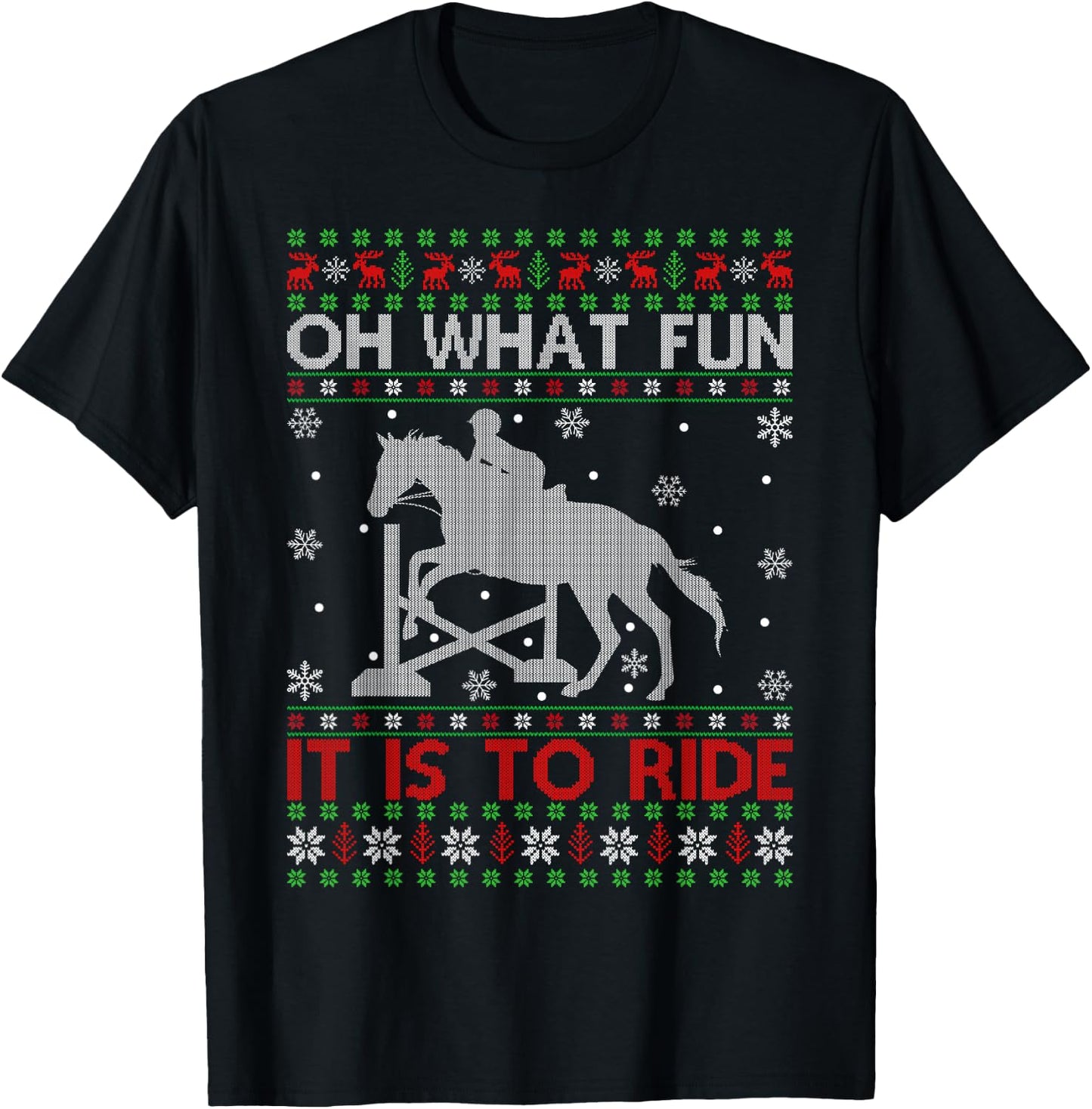 Oh What Fun It Is To Ride Horse Ugly Horse Christmas T-Shirt - T-Shirt | Black