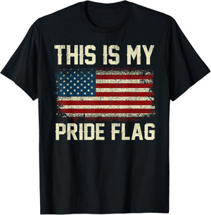 This Is My Pride Flag American 4th of July Patriotic Vintage T-Shirt - T-Shirt | Black