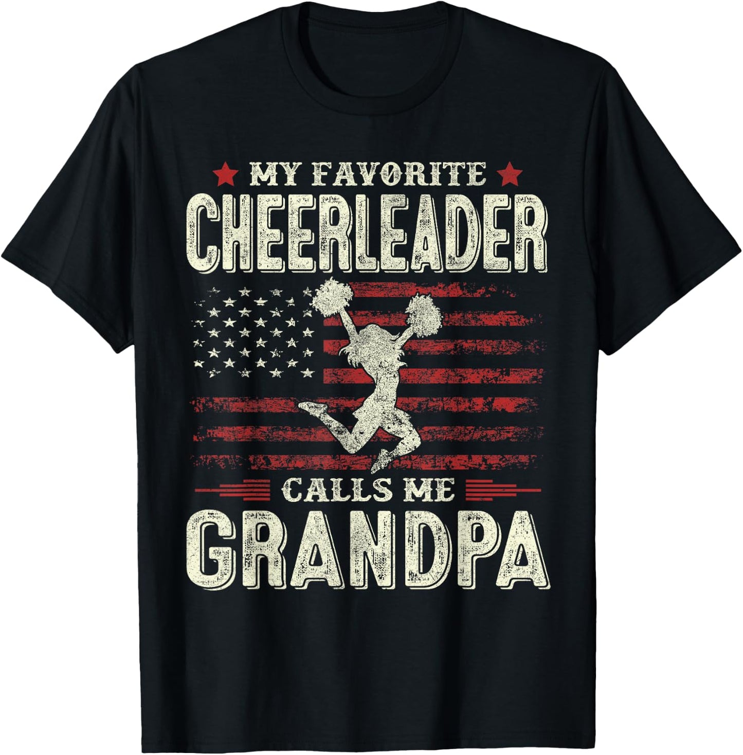 My Favorite Cheerleader Calls Me Grandpa Flag Cheer Grandpa T-Shirt - T-Shirt | Black