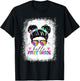 Hello First Grade shirt messy bun tie dye back to school T-Shirt - T-Shirt | Black