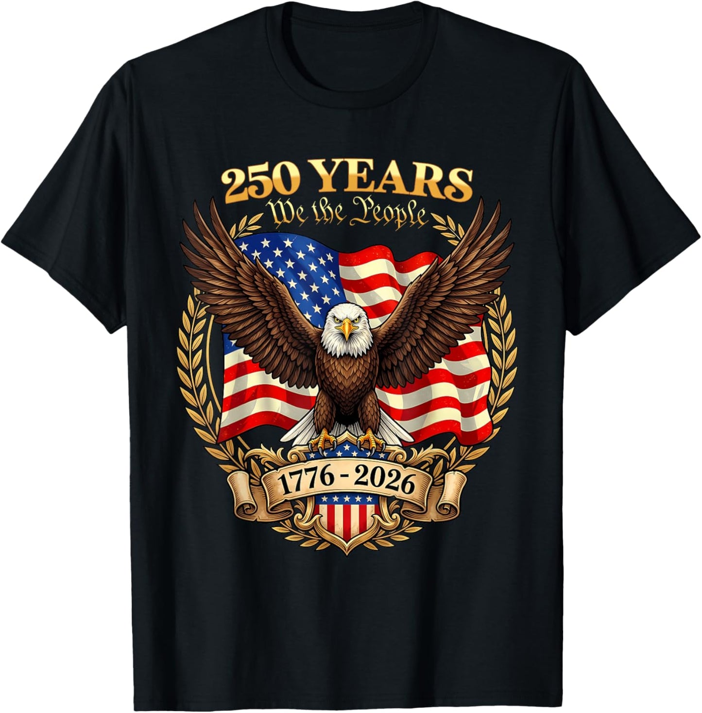Eagle 250th Anniversary USA 4th of July 250 Years America T-Shirt - T-Shirt | Black