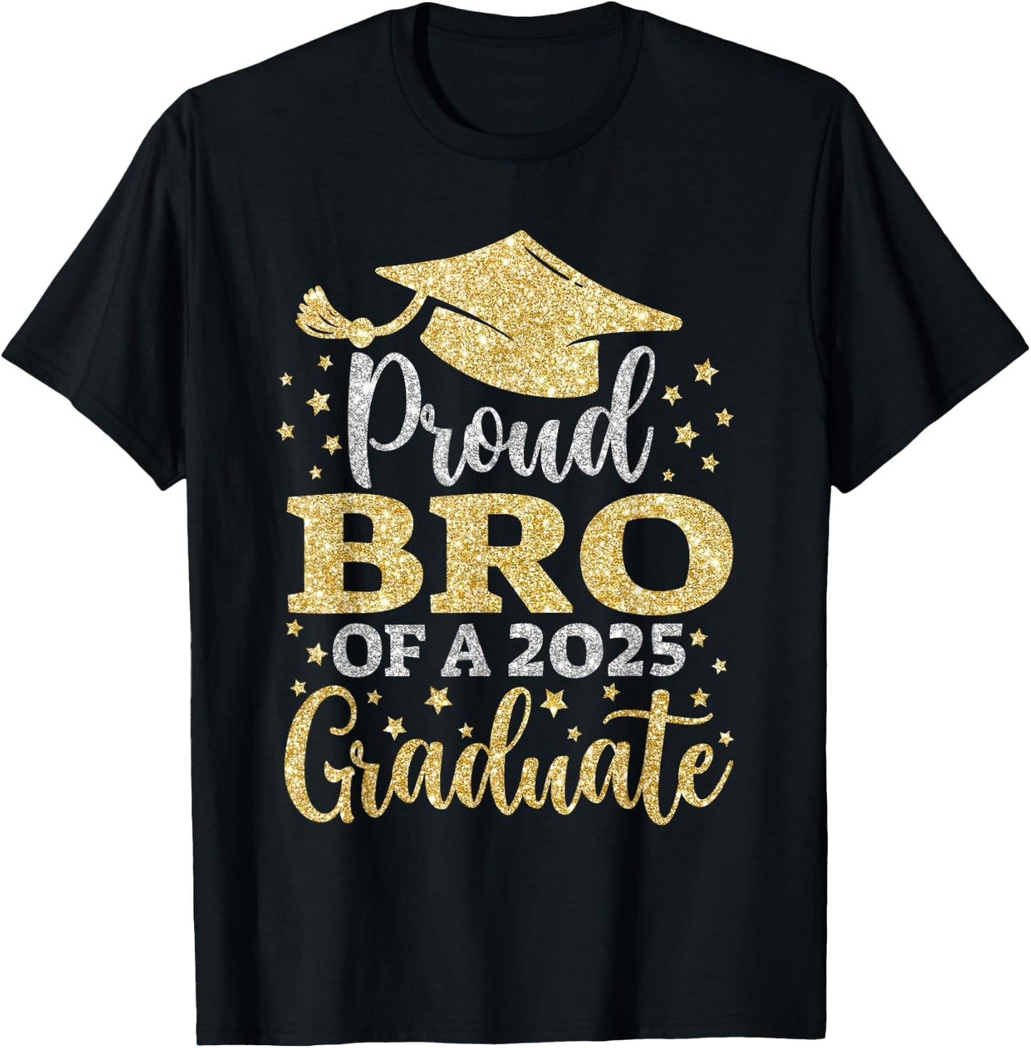 Bro Senior 2025 Proud Bro Of A Class Of 2025 Graduate T-Shirt - T-Shirt | Black