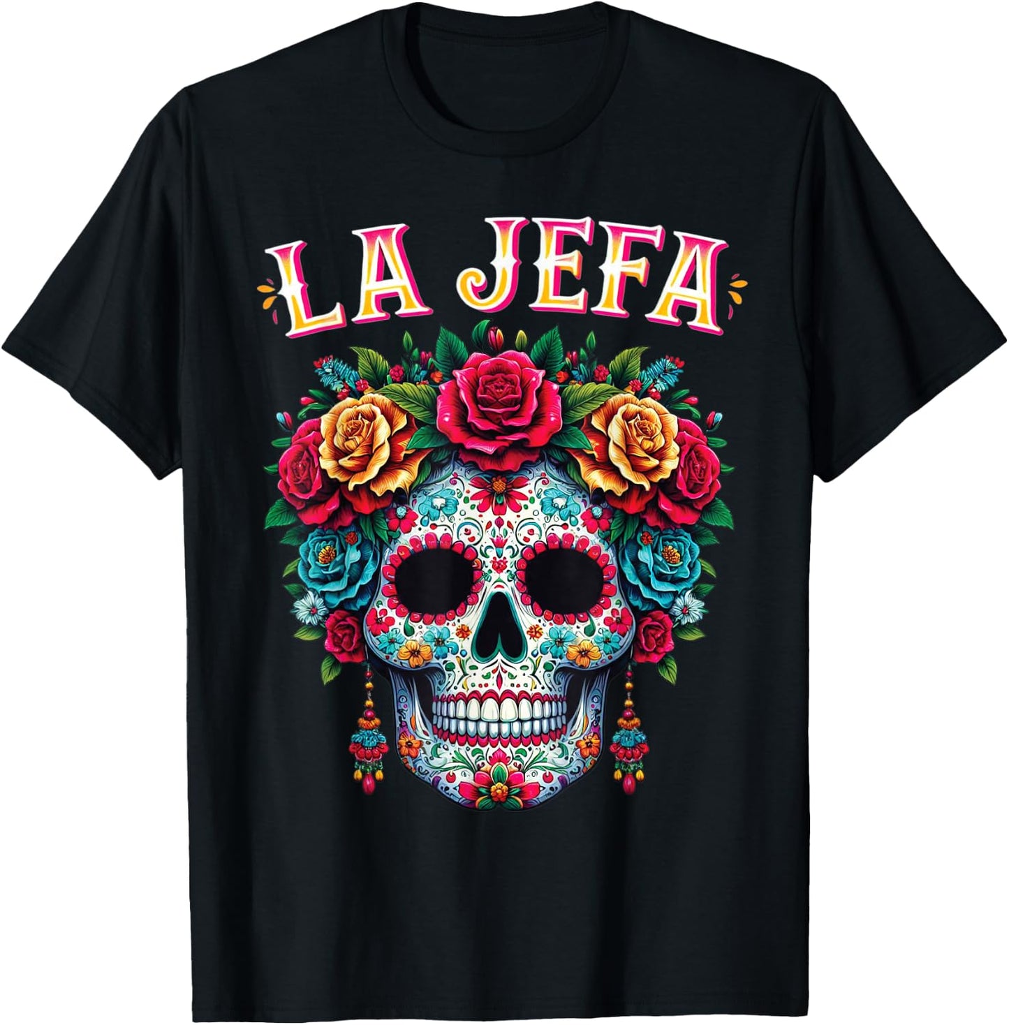 Mujer Calavera Mexicana For Dia De Los Muertos La Jefa T-Shirt - T-Shirt | Black