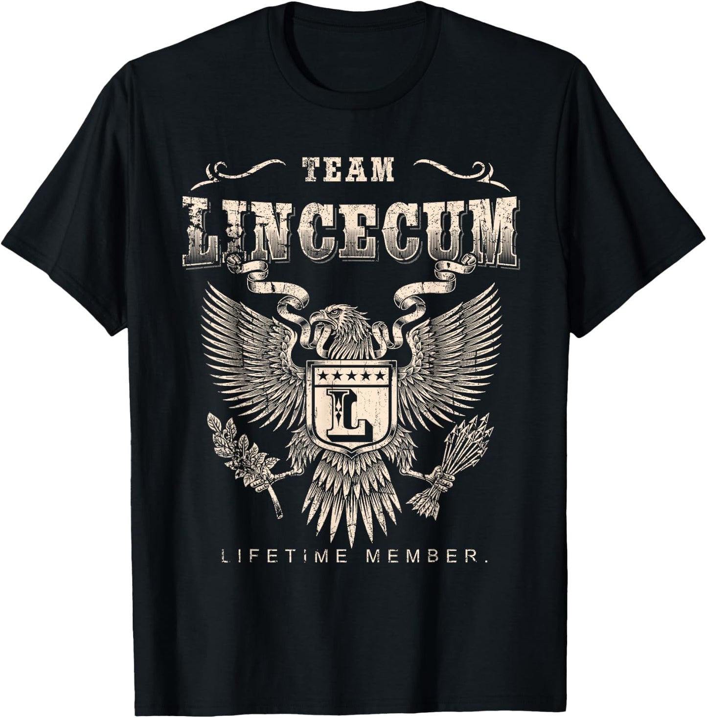 Team Lincecum Lifetime Member - Lincecum Name T-Shirt - T-Shirt | Black