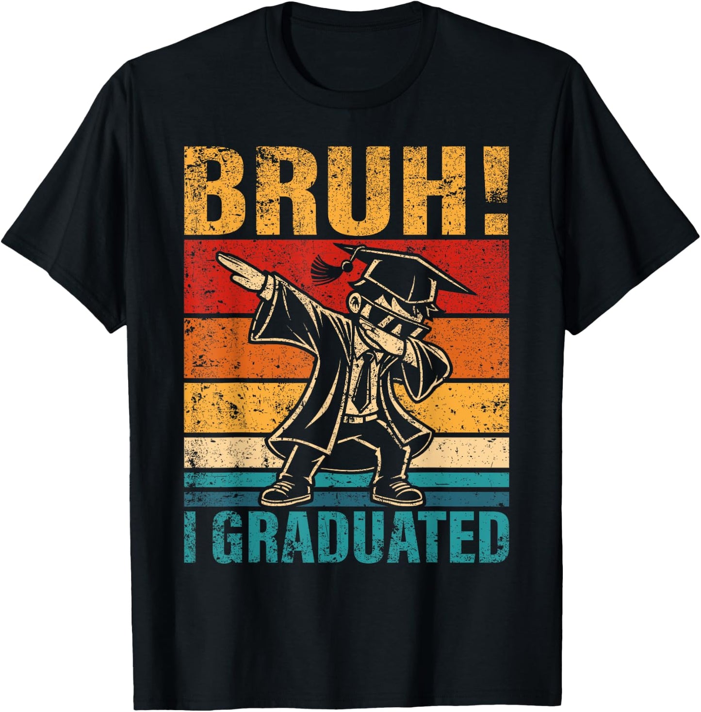 Dabbing Boy Bruh I Graduated School Graduation Student T-Shirt - T-Shirt | Black