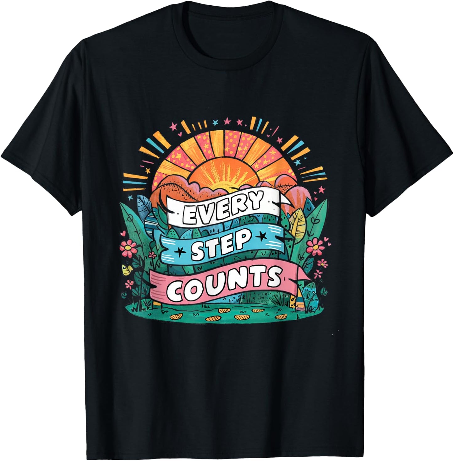 Walking Motivation Every Step Counts Quote T-Shirt - T-Shirt | Black