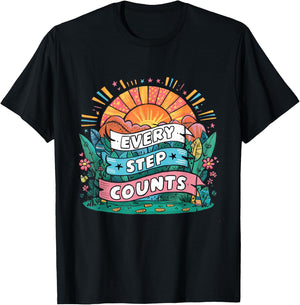 Walking Motivation Every Step Counts Quote T-Shirt - T-Shirt | Black