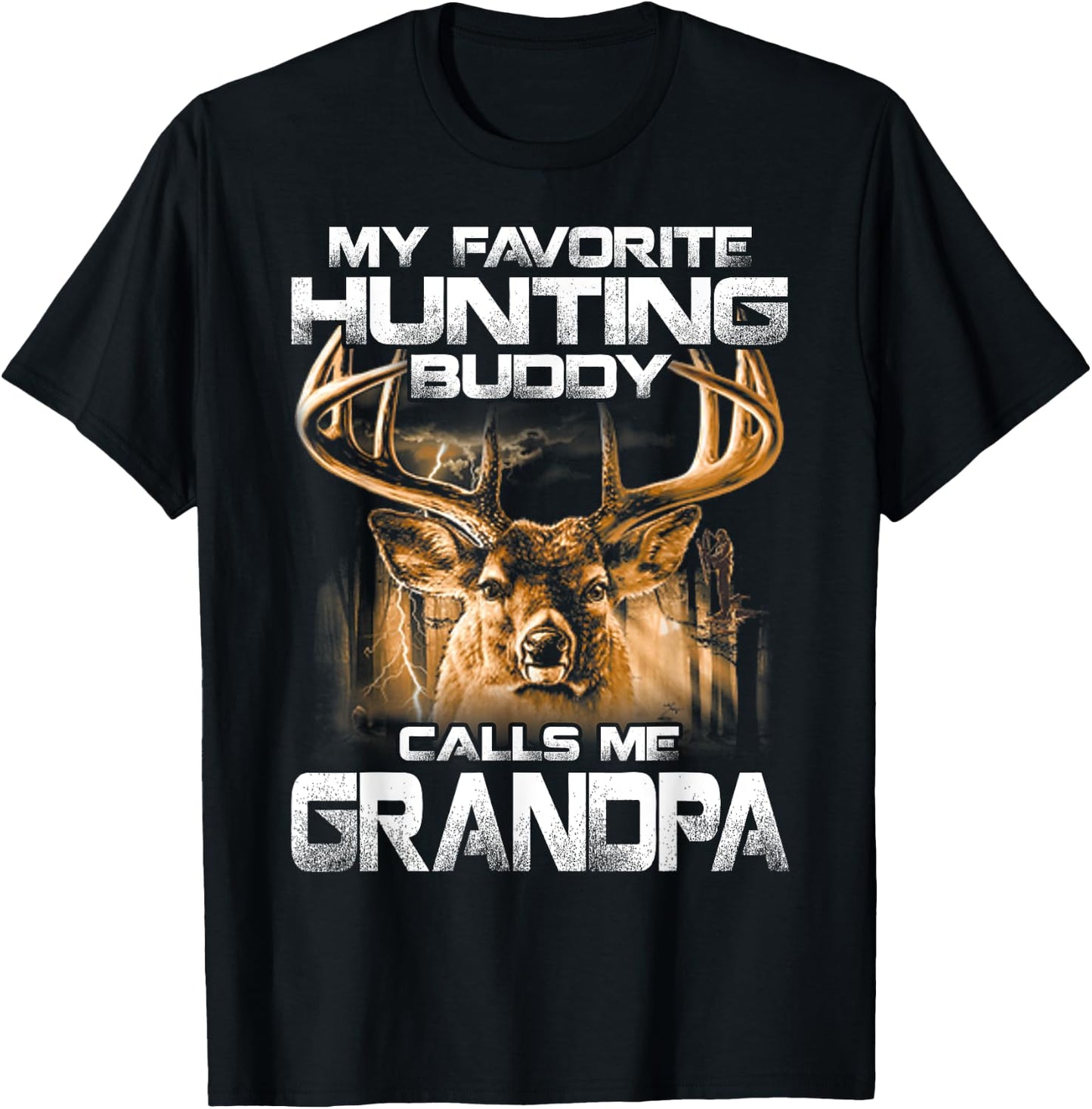 My Favorite Hunting Buddy Calls Me Grandpa T-Shirt - T-Shirt | Black