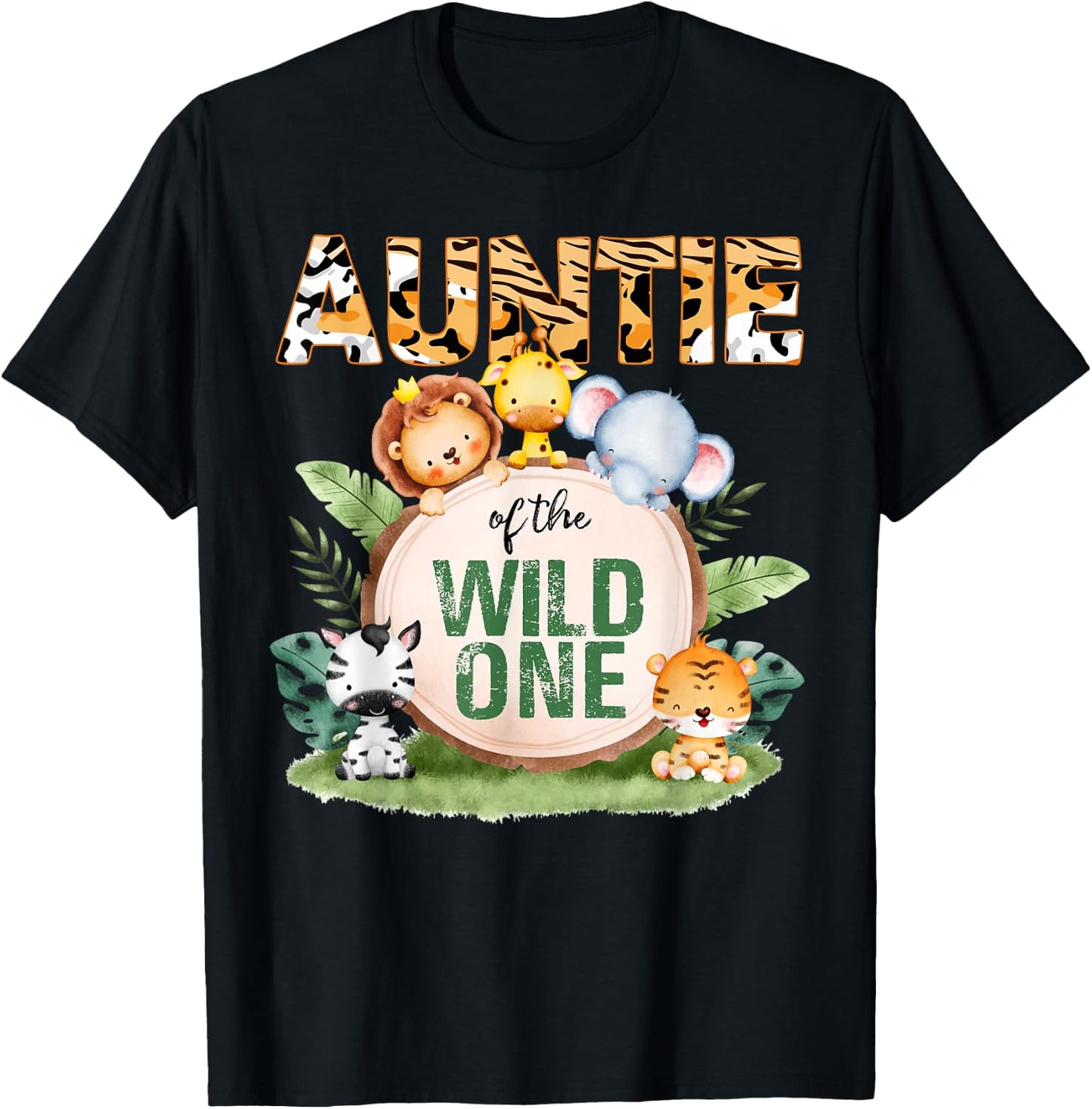 Auntie Of The Wild One 1st Birthday Safari Family Matching T-Shirt - T-Shirt | Black