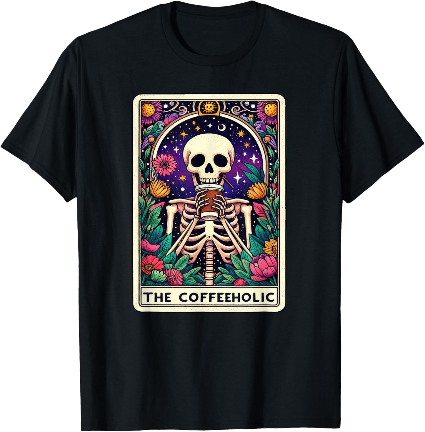 Funny Coffee Lover, Tarot Card Coffeeholic Skeleton Graphic T-Shirt - T-Shirt | Black