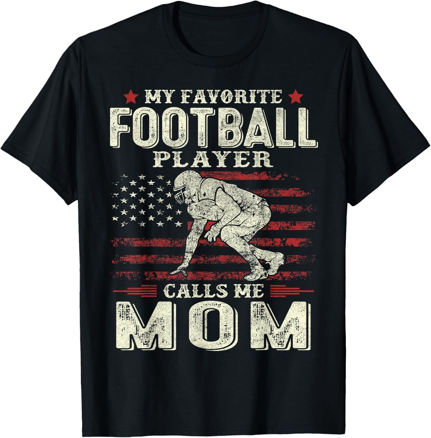 My Favorite Football Player Calls Me Mom US Flag Mothers Day T-Shirt - T-Shirt | Black