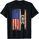 Eric First Name Shirt Eric Name American Flag T-Shirt - T-Shirt | Black