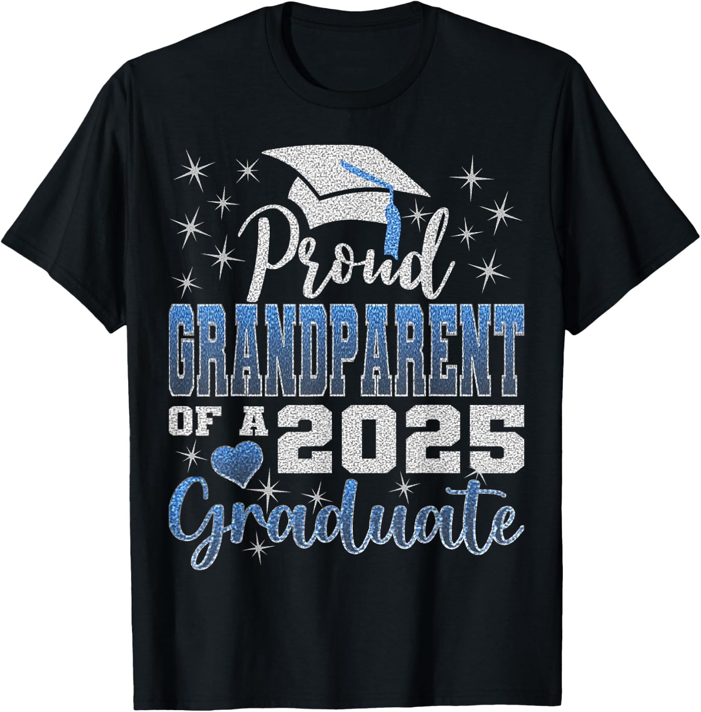 Super Proud Grandparent of 2025 Graduate Awesome Family T-Shirt - T-Shirt | Black