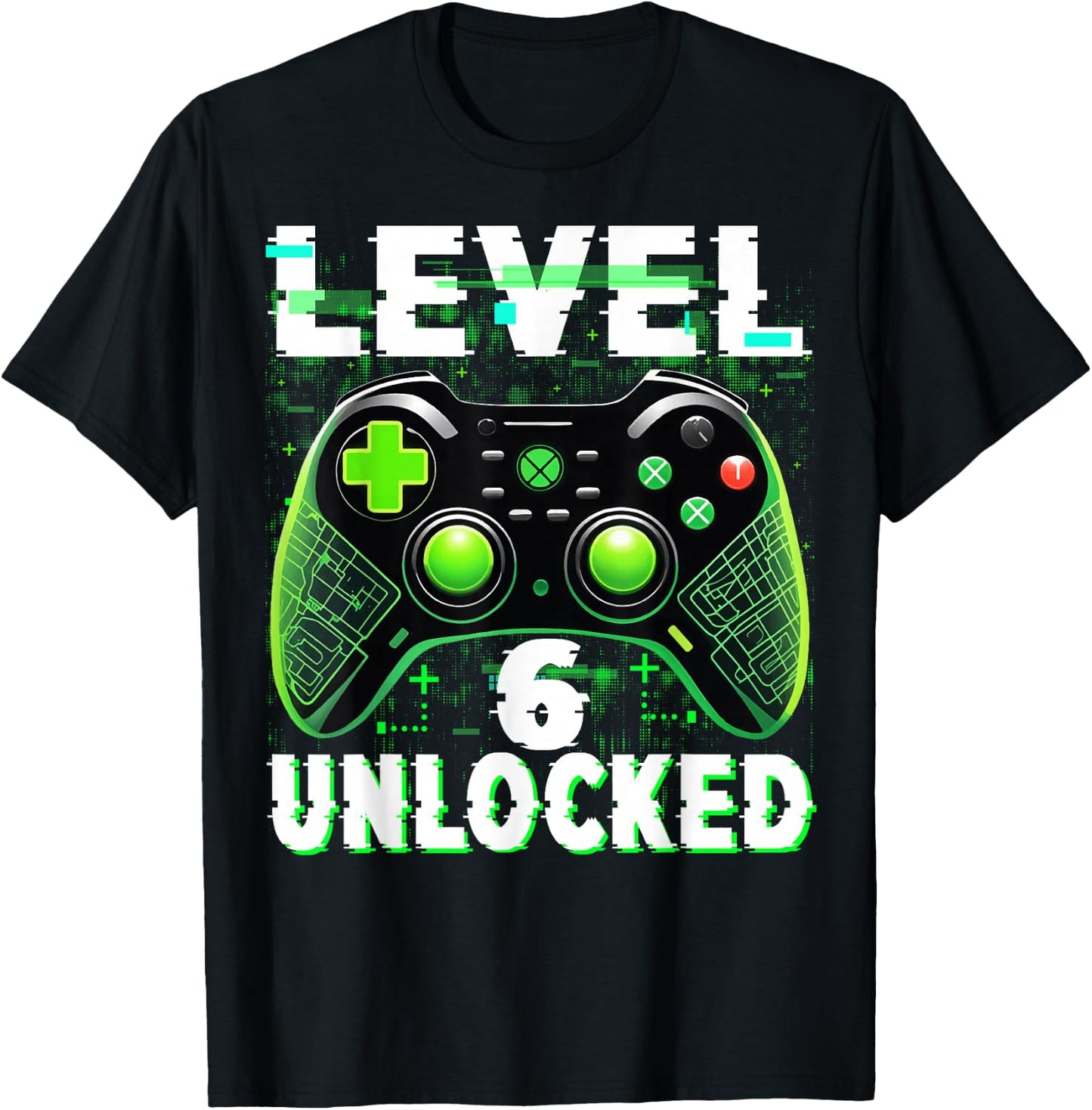Level 6 Unlocked Shirt Funny Video Gamer Geek 6th Birthday T-Shirt - T-Shirt | Black