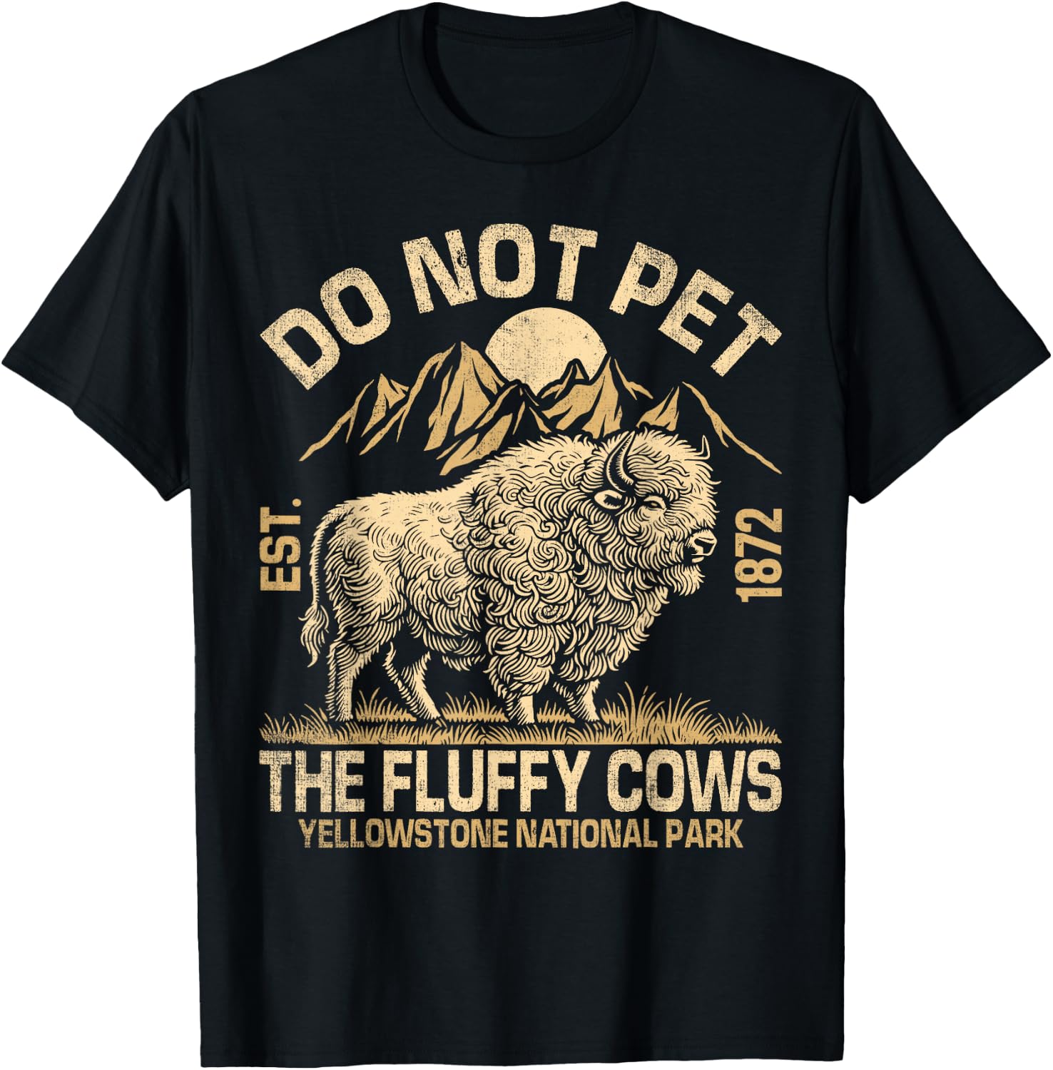 Vintage Do Not Pet The Fluffy Cows American Bison T-Shirt - T-Shirt | Black